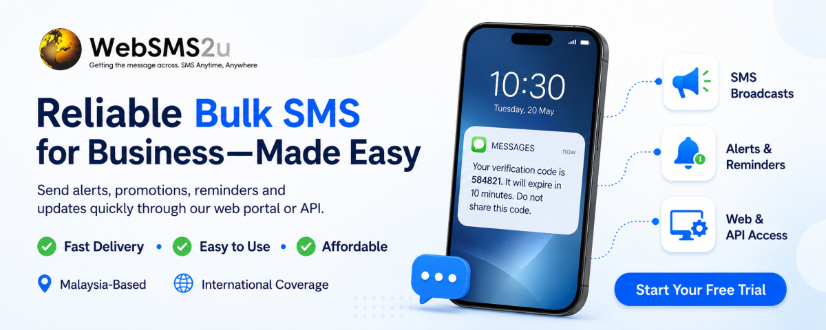 Reliable bulk SMS broadcasts, alerts and reminders for businesses with WebSMS2U