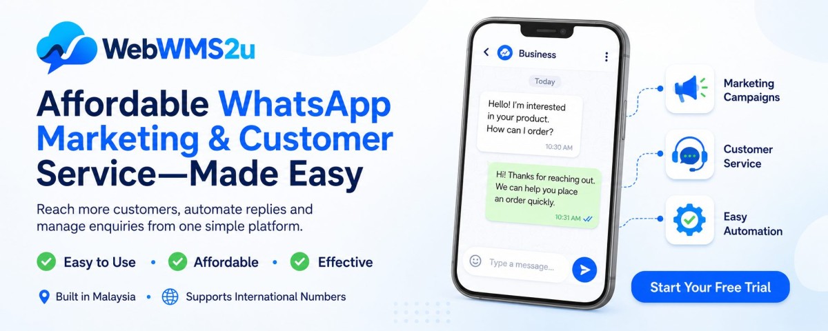 Affordable WhatsApp marketing and customer service made easy with WebWMS2U